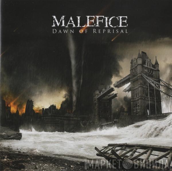 Malefice  - Dawn Of Reprisal