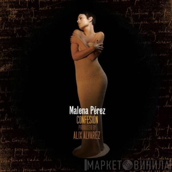 Malena Pérez - Confesión