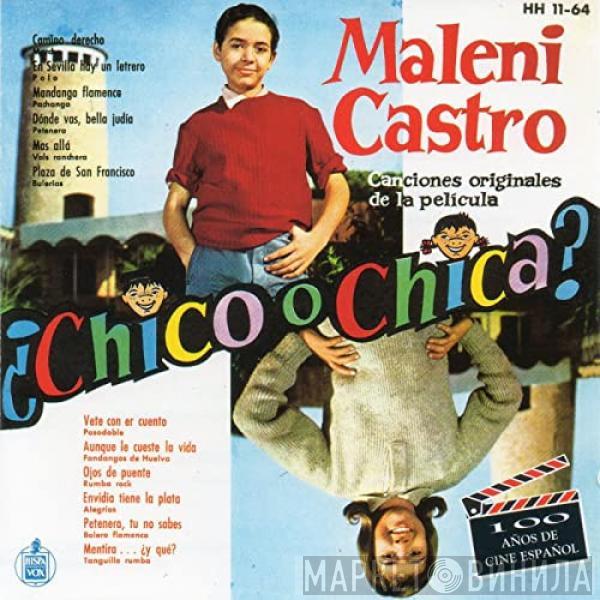  Maleni Castro  - Canciones Originales De La Película ¿Chico O Chica?