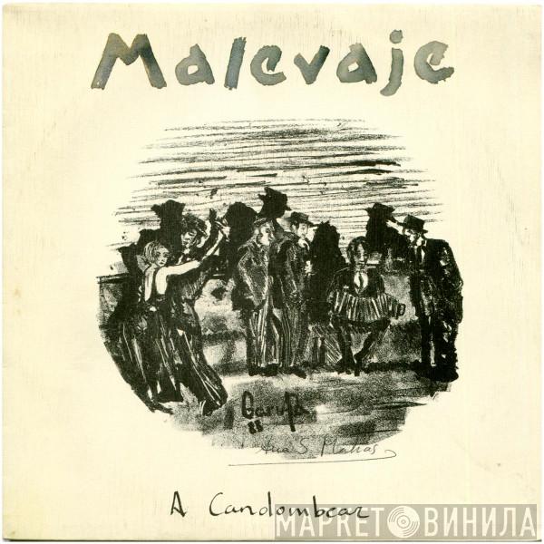 Malevaje - A Candombear