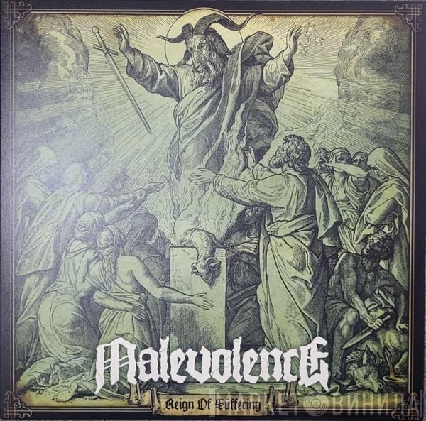 Malevolence  - Reign Of Suffering