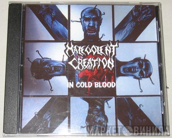  Malevolent Creation  - In Cold Blood