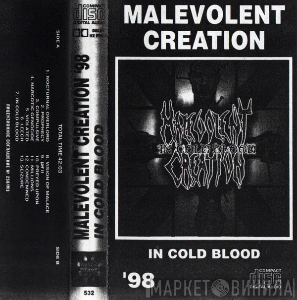  Malevolent Creation  - In Cold Blood