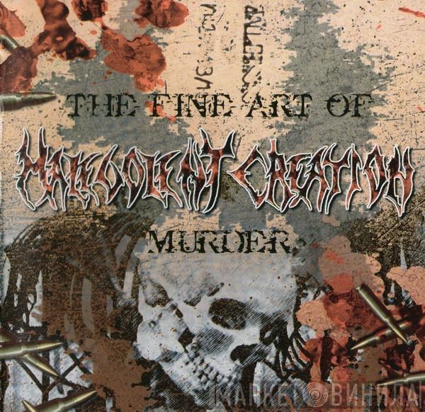  Malevolent Creation  - The Fine Art Of Murder