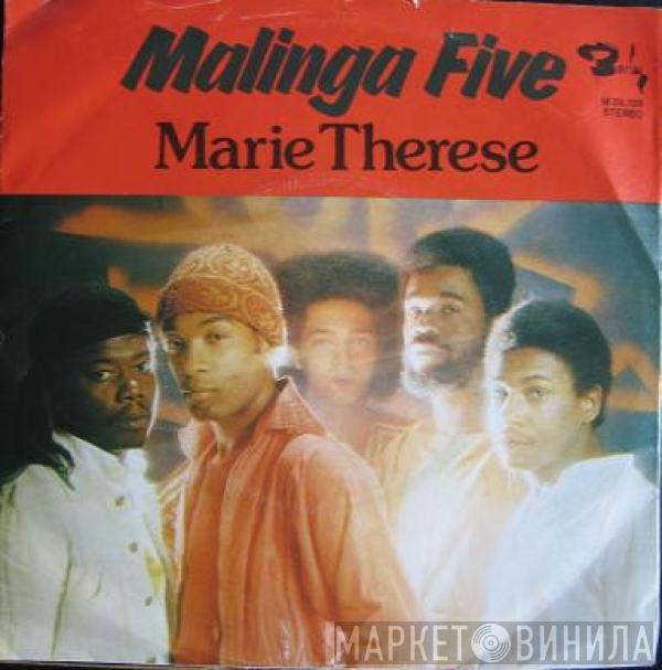 Malinga Five - Marie-Thérèse / Makchiner Doudou