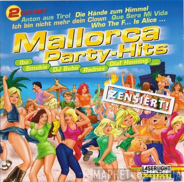  - Mallorca Party-Hits [Zensiert !]