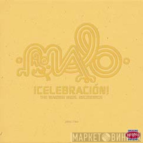 Malo  - ¡Celebración! The Warner Bros. Recordings
