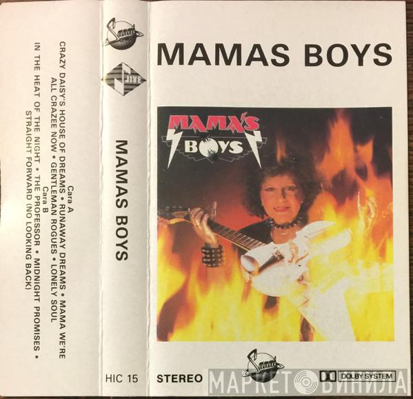  Mama's Boys  - Mamas Boys