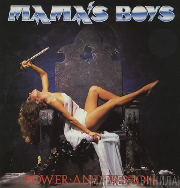 Mama's Boys - Power And Passion