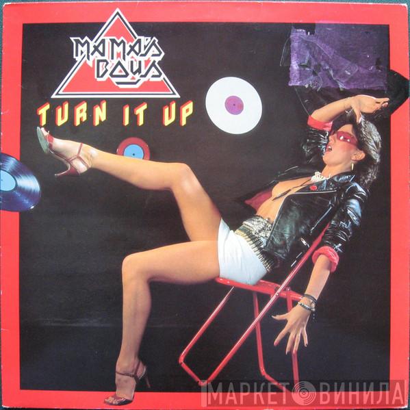 Mama's Boys - Turn It Up