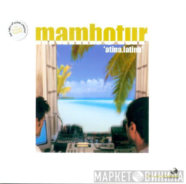  Mambotur  - Atina.Latino