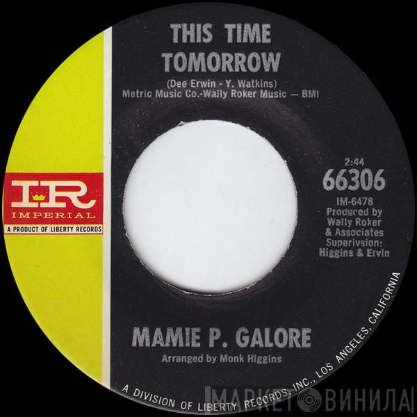 Mamie Galore - This Time Tomorrow / Tonight's the Night