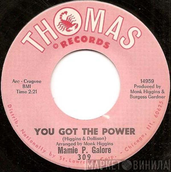 Mamie Galore - You Got The Power / Mistaken Wedding