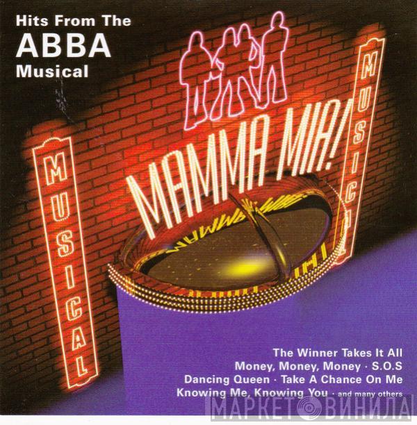  - Mamma Mia! (Hits From The ABBA Musical)