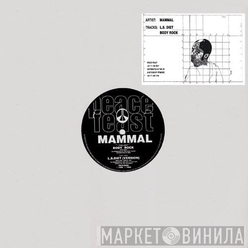 Mammal - L.S. Diet / Bodyrock