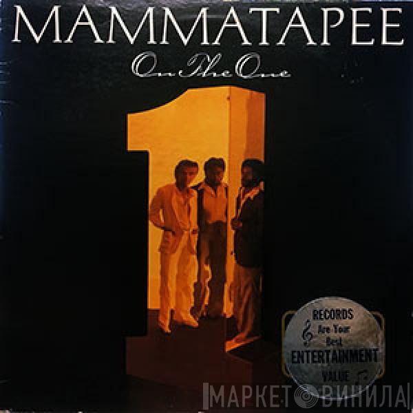  Mammatapee  - On The One