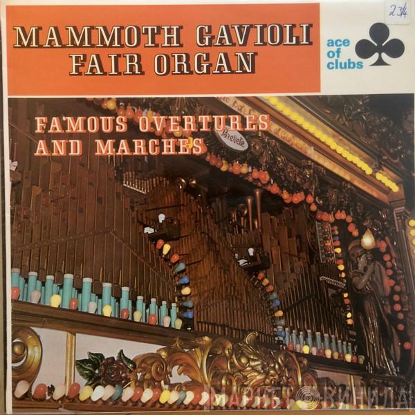 Mammoth Gavioli Fair Organ - Famous Overtures And Marches