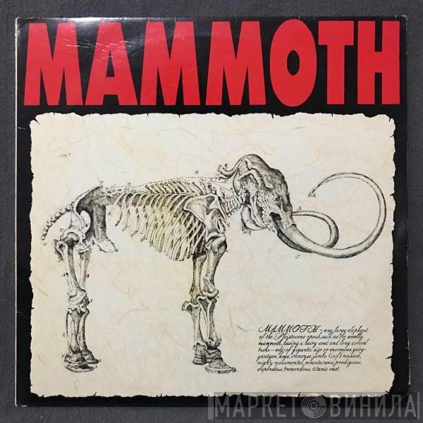 Mammoth  - Mammoth