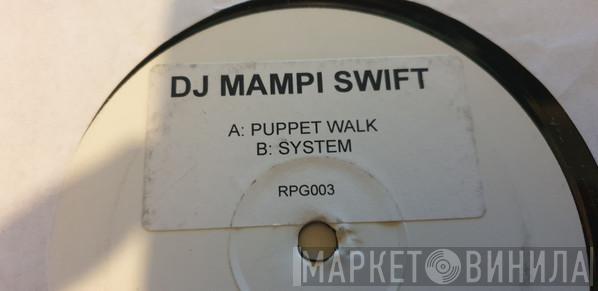 Mampi Swift - Puppetwalk / System