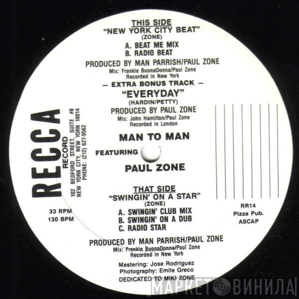 Man 2 Man, Paul Zone - New York City Beat / Swingin' On A Star