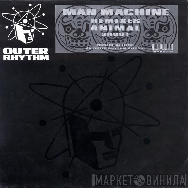 Man Machine - Animal Remixes