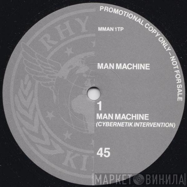 Man Machine - Man Machine