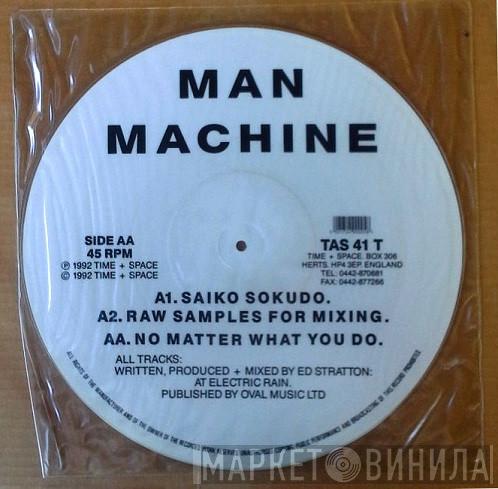 Man Machine - Saiko Sokudo