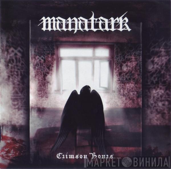 Manatark - Crimson Hours