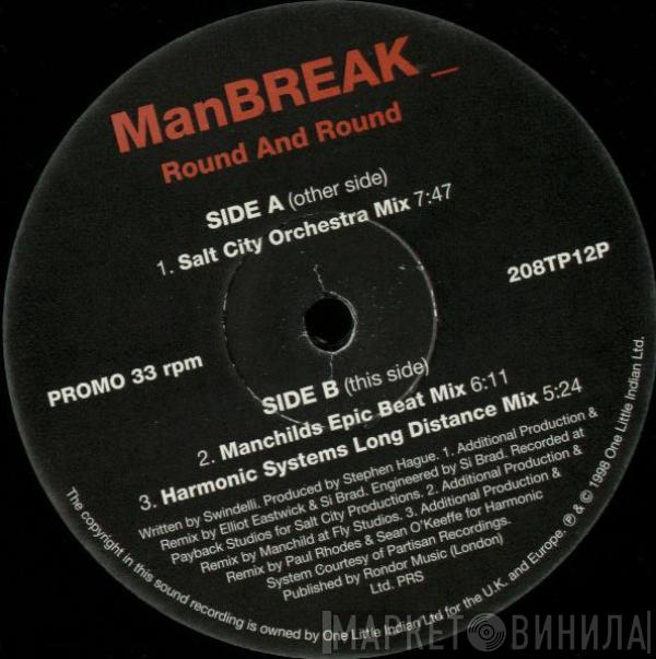 Manbreak - Round And Round