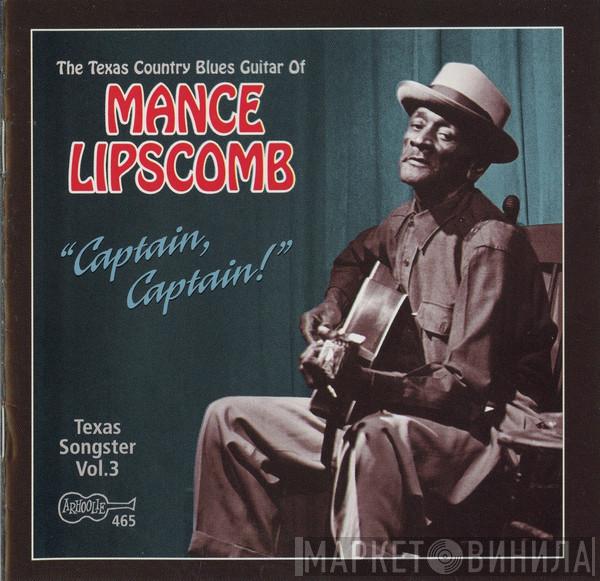 Mance Lipscomb - Captain, Captain! (Texas Songster Vol. 3)