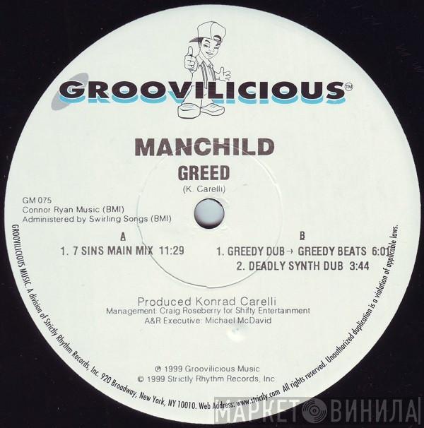 Manchild  - Greed