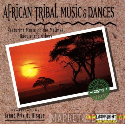 Mandinka, Baoulé - African Tribal Music And Dances (Featuring Music Of The Malinké, Baoulé And Others)