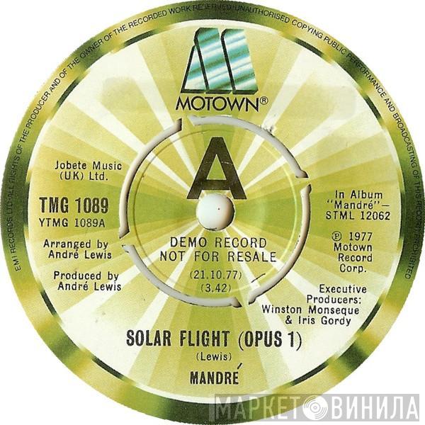  Mandré  - Solar Flight (Opus I) / Keep Tryin'