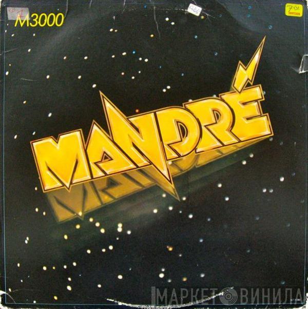 Mandré - M3000