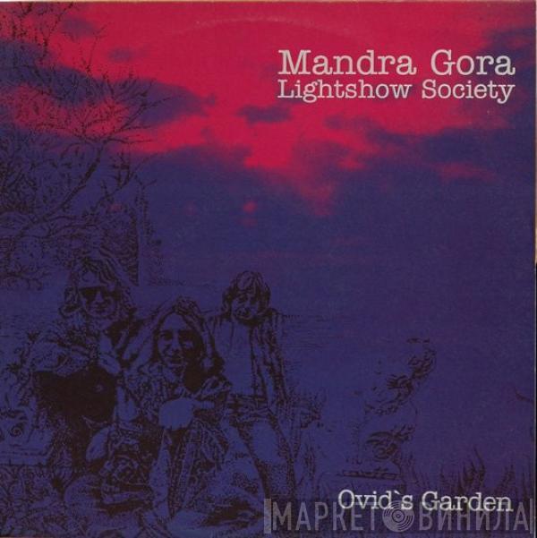 Mandra Gora Lightshow Society - Ovid's Garden