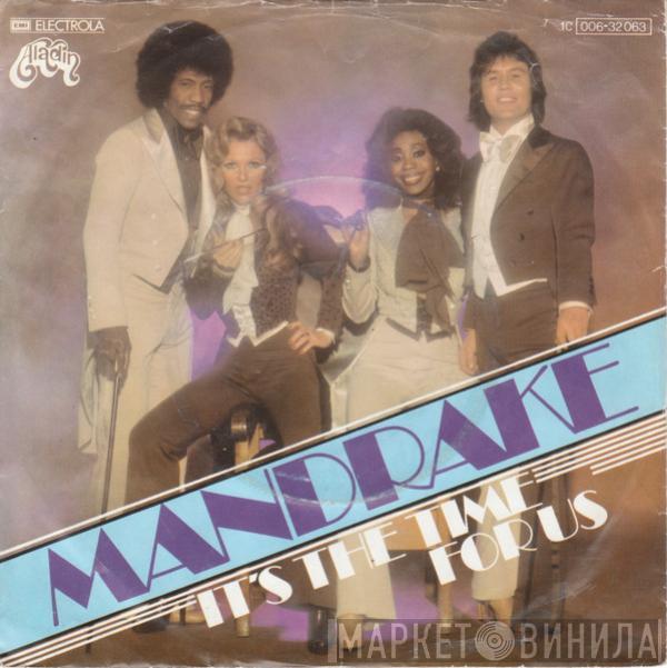 Mandrake  - It's The Time For Us