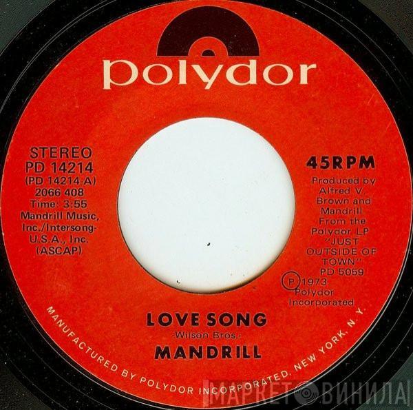  Mandrill  - Love Song / Never Die