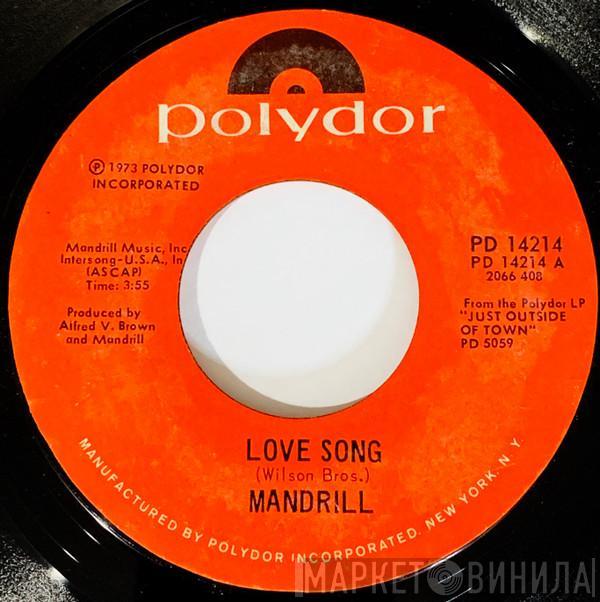  Mandrill  - Love Song / Never Die