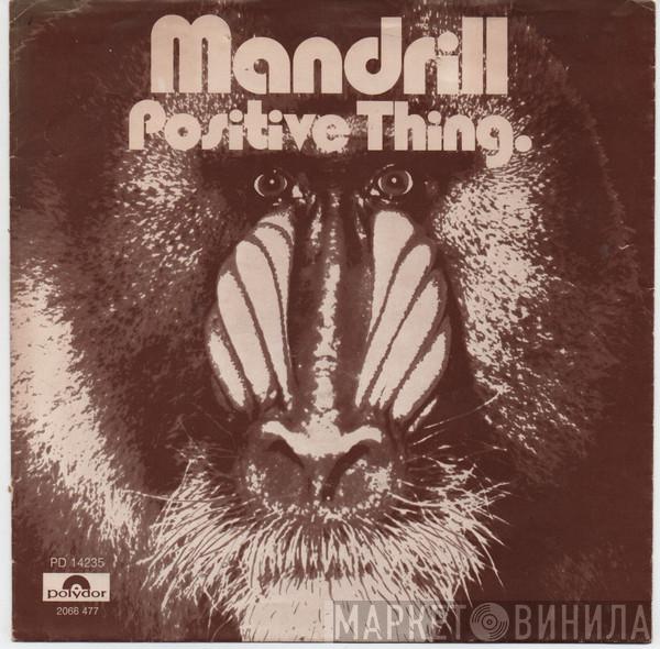 Mandrill - Positive Thing