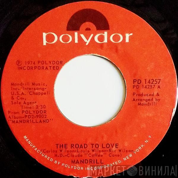 Mandrill - The Road To Love / Armadillo