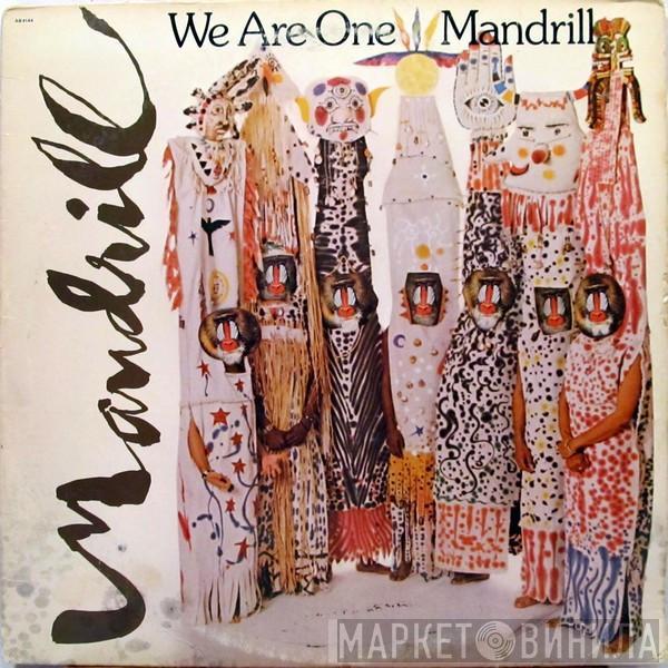  Mandrill  - We Are One