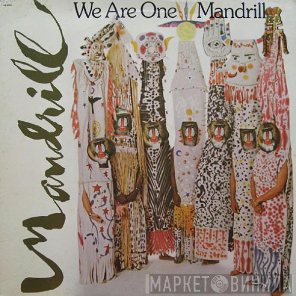  Mandrill  - We Are One