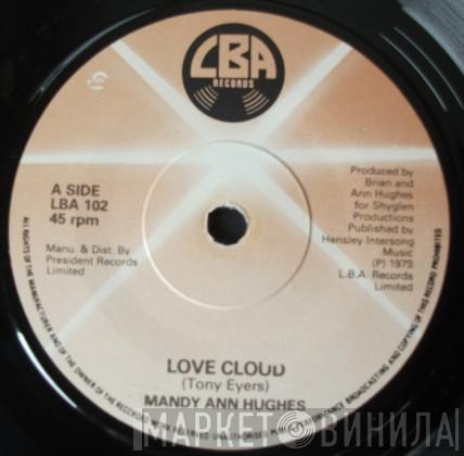 Mandy Ann Hughes - Love Cloud