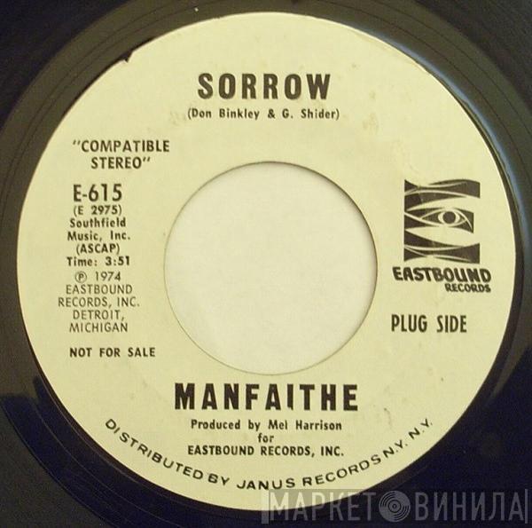 Manfaithe - Sorrow / Someone New