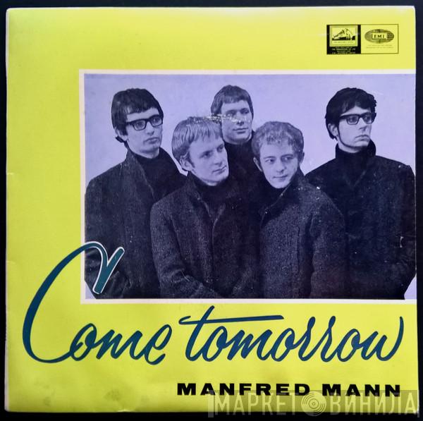 Manfred Mann - Come Tomorrow