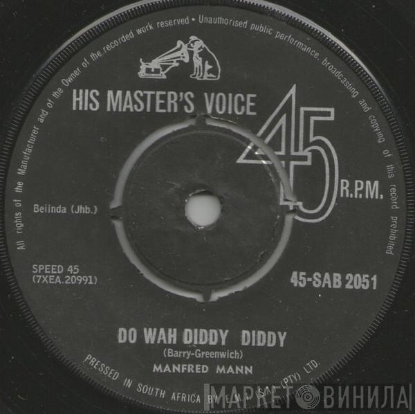  Manfred Mann  - Do Wah Diddy Diddy