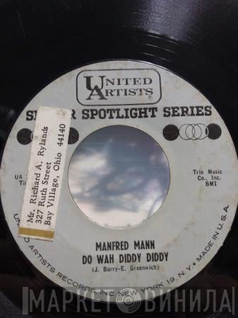  Manfred Mann  - Do Wah Diddy Diddy