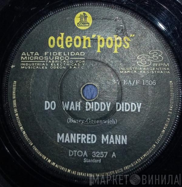  Manfred Mann  - Do Wah Diddy Diddy