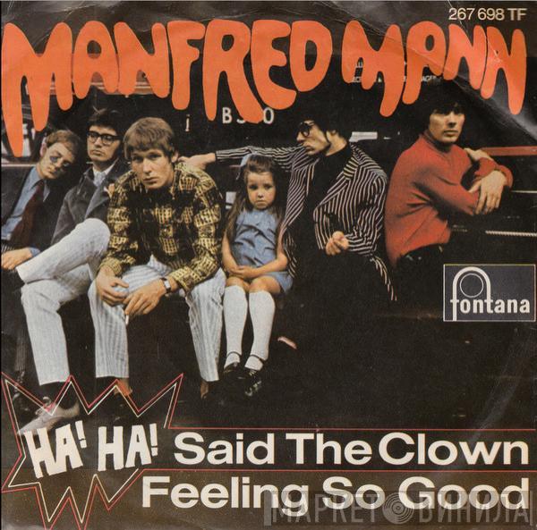 Manfred Mann - Ha! Ha! Said The Clown