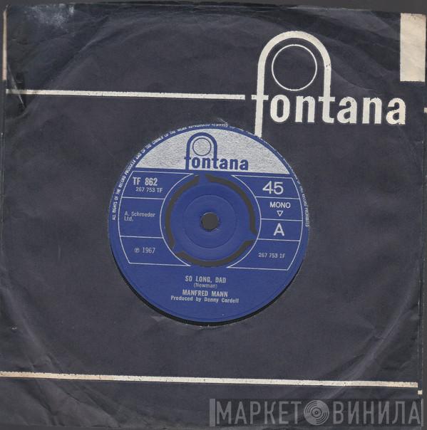 Manfred Mann - So Long, Dad
